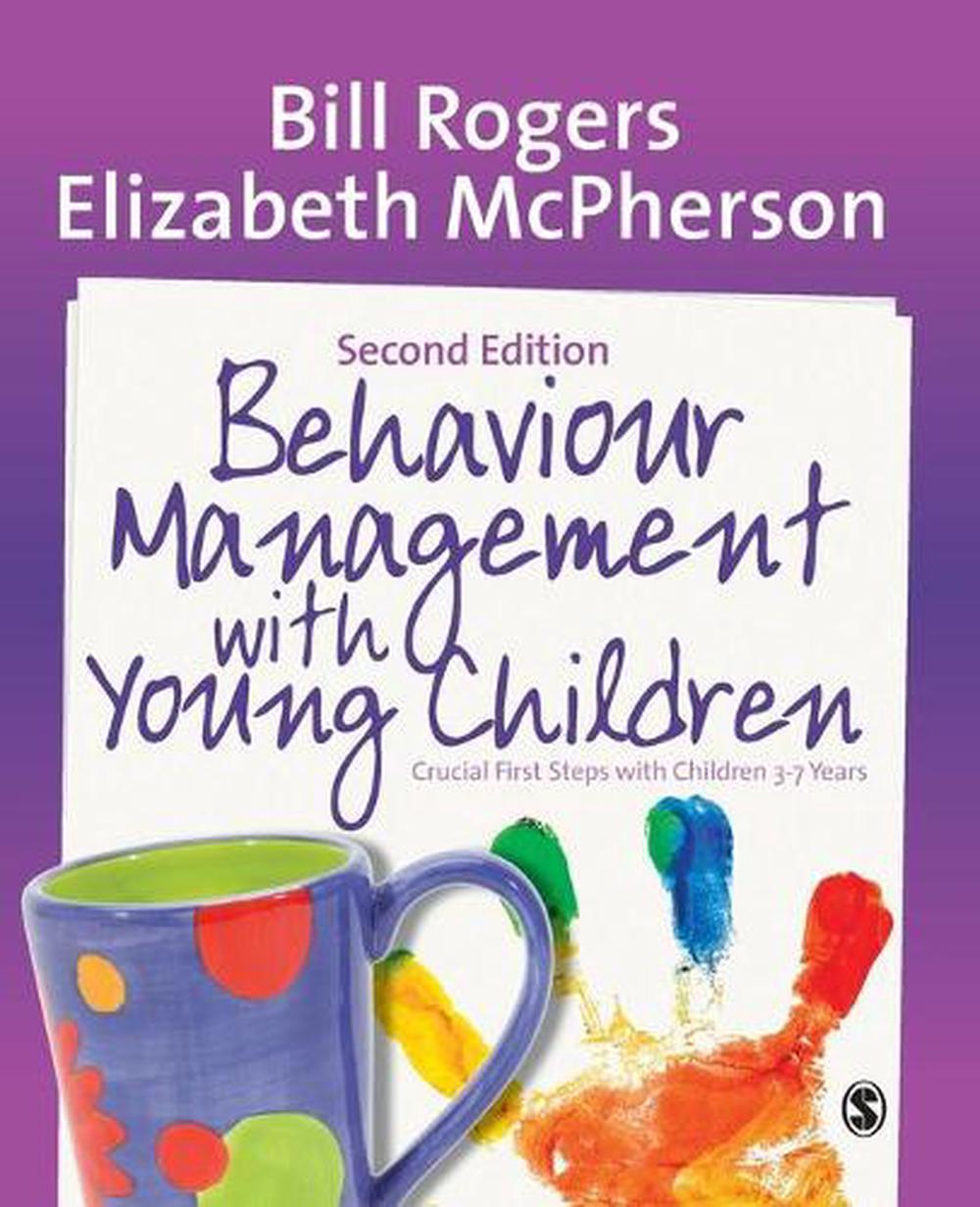 Behaviour Management with Young Children, 2nd Edition, 9781446282885