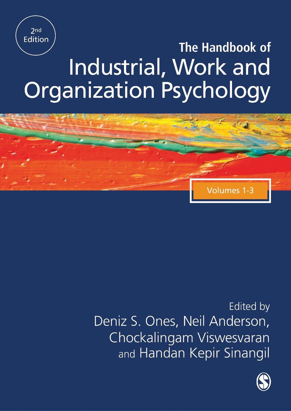 The SAGE Handbook of Industrial, Work & Organizational Psychology, 3v, 2nd Edition by Neil Anderson - ISBN: 9781446287316