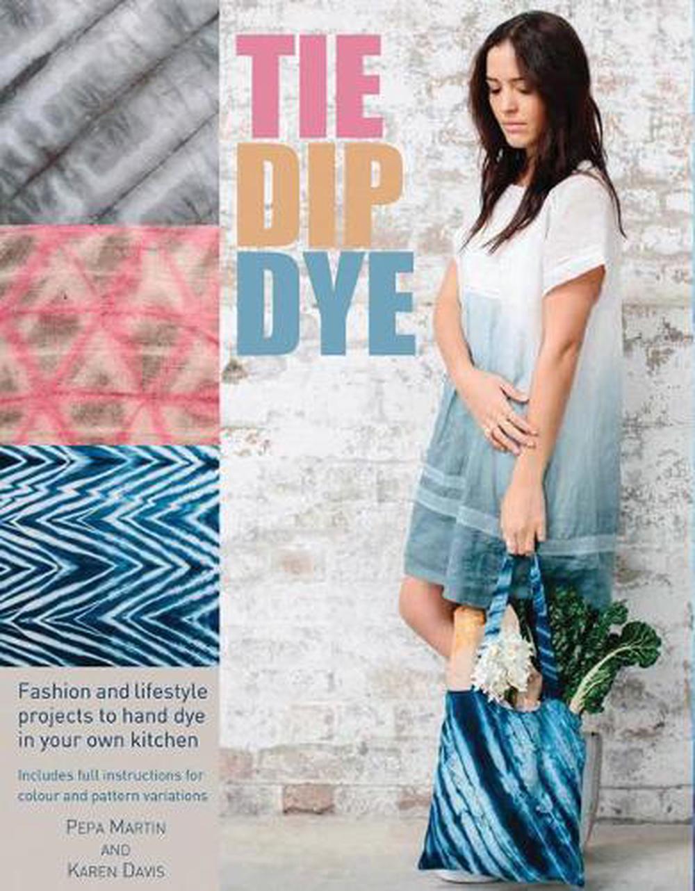 Tie Dip Dye, 9781446304877