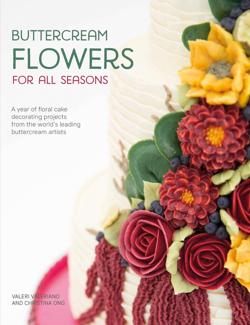 Buttercream Flowers for All Seasons, 9781446306642