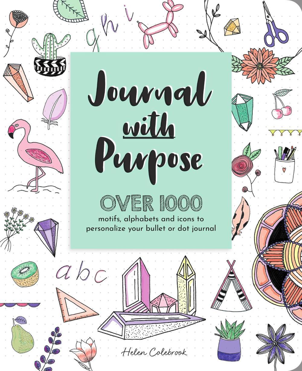 Helen Colebrook Journal with Purpose by Helen Colebrook - ISBN: 9781446307472