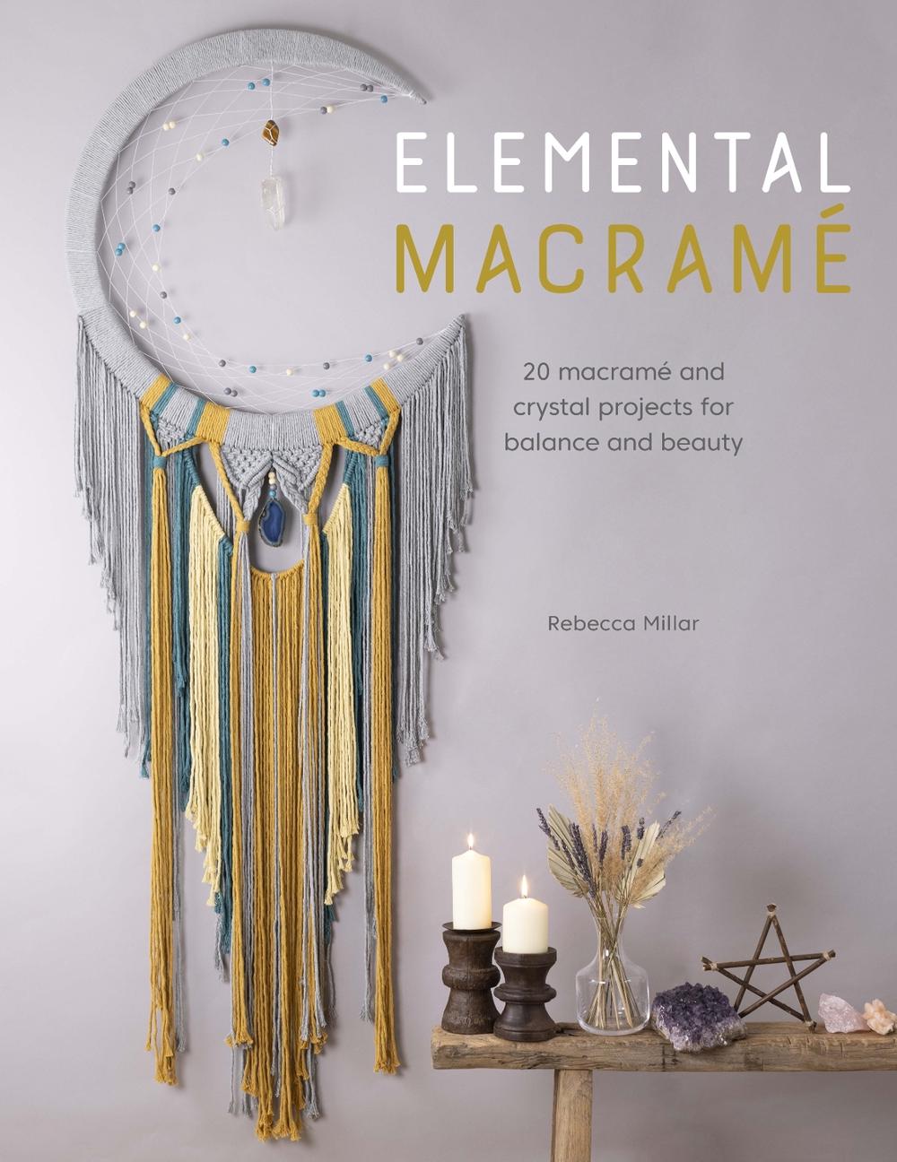 Elemental Macramé, 9781446308790