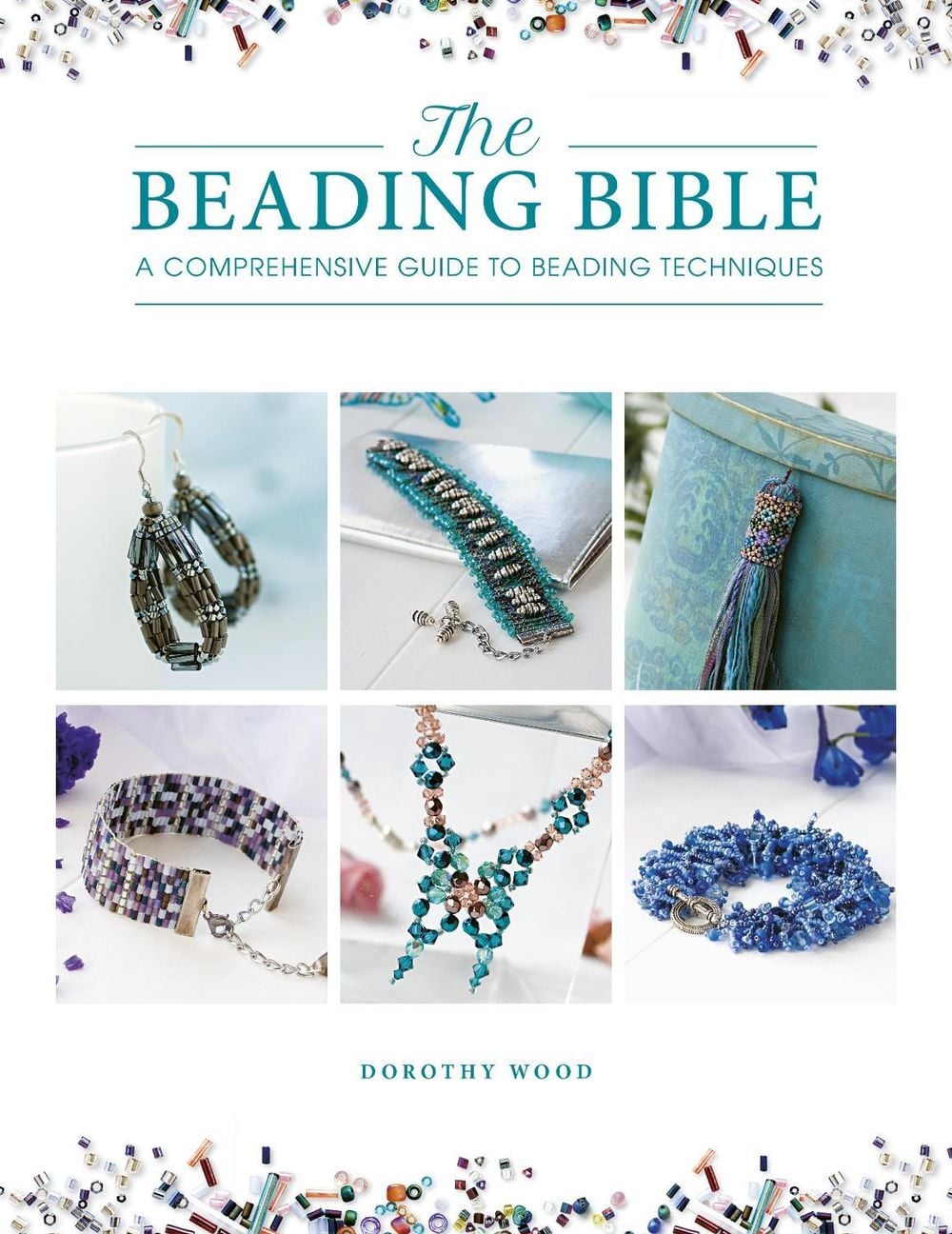 The Beading Bible by Dorothy Wood - ISBN: 9781446308868