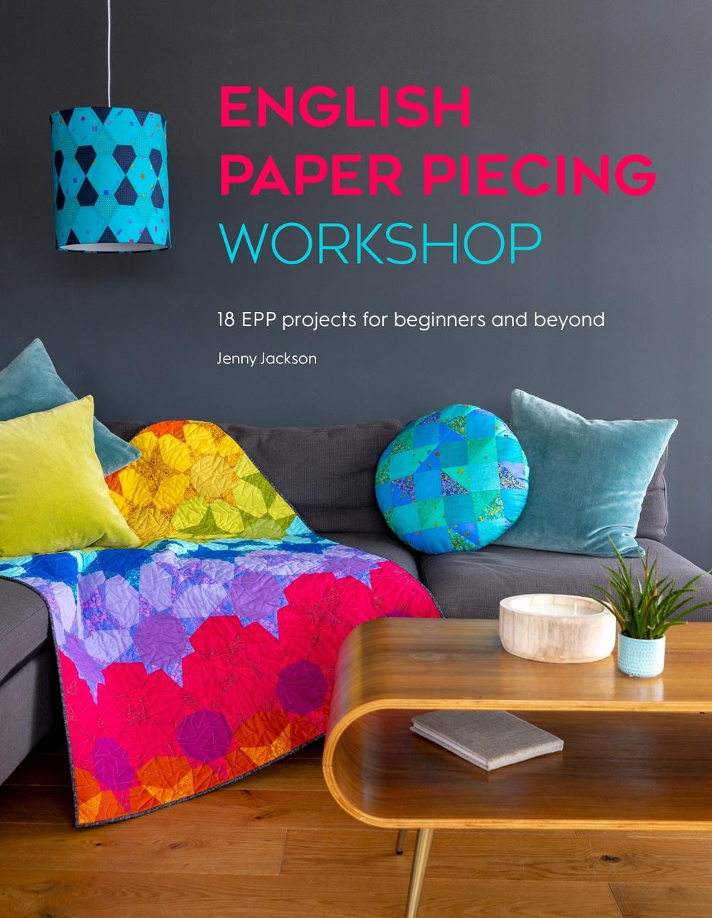 English Paper Piecing Workshop, 9781446309049