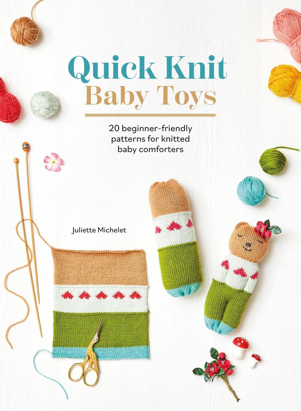 Quick Knit Baby Toys, 9781446313596