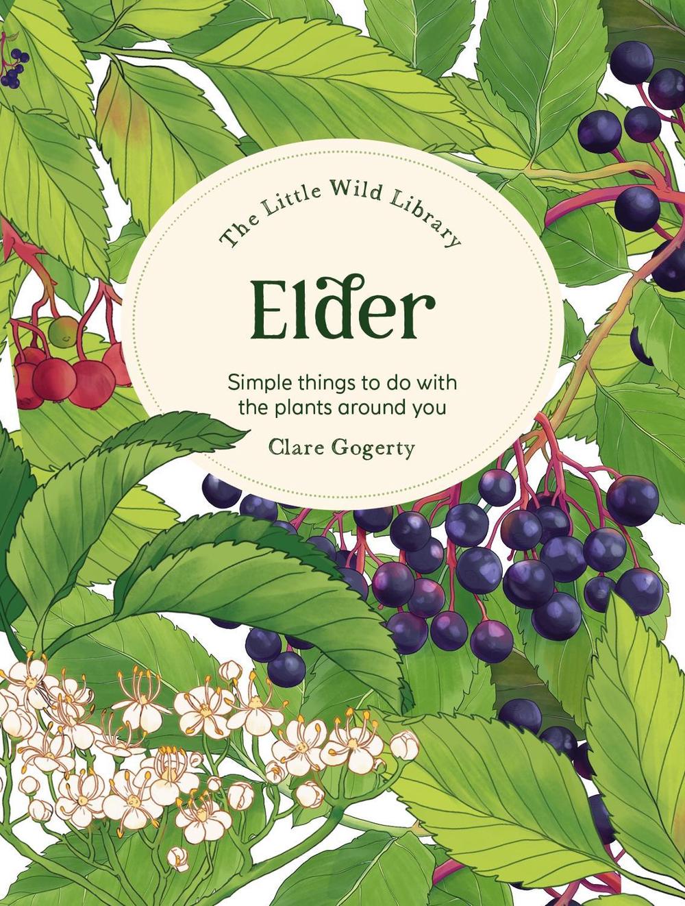 The Little Wild Library: Elder, 9781446313749