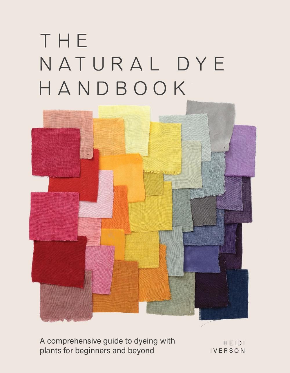 The Natural Dye Handbook, 9781446314760