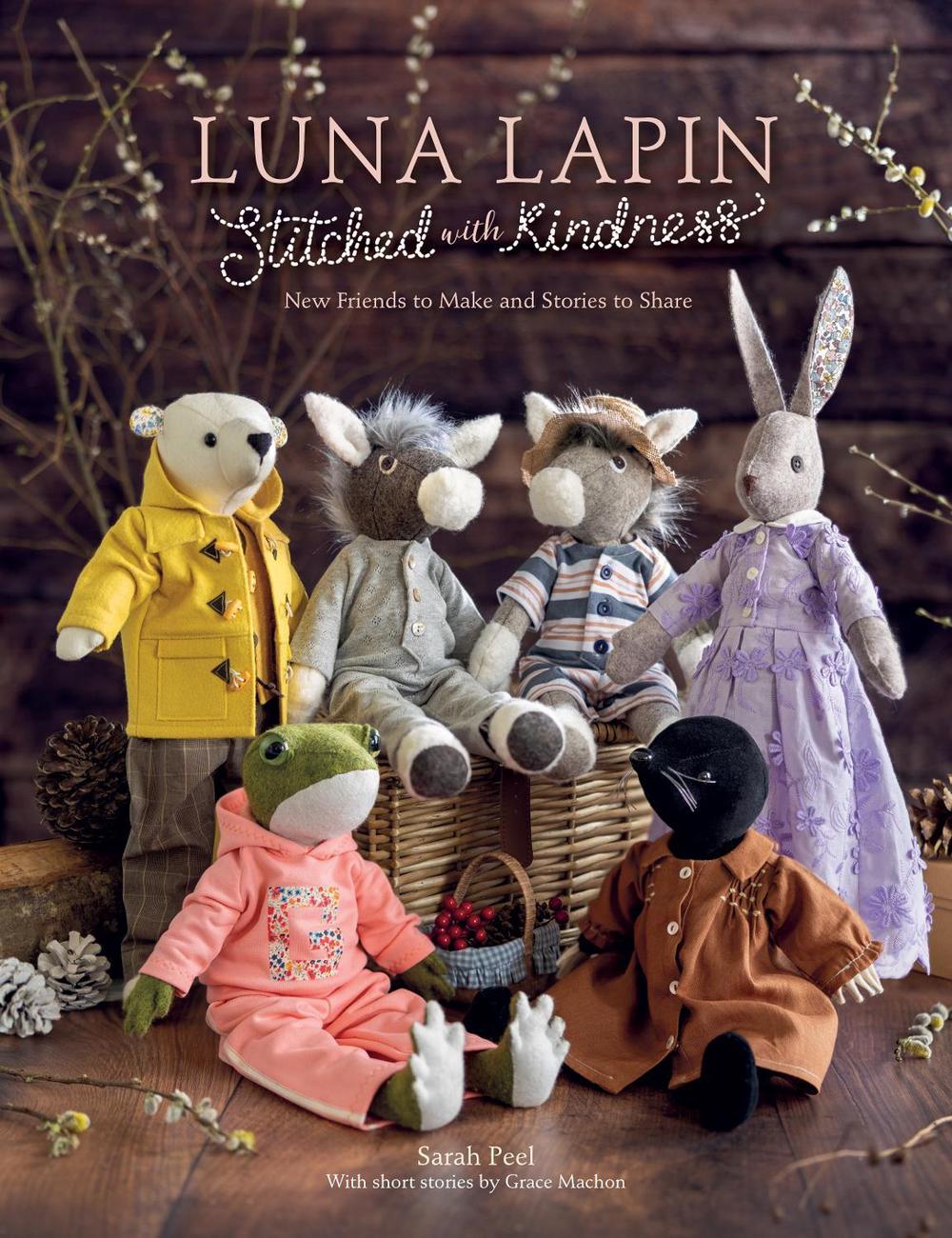 Luna Lapin Stitched with Kindness, 9781446316078