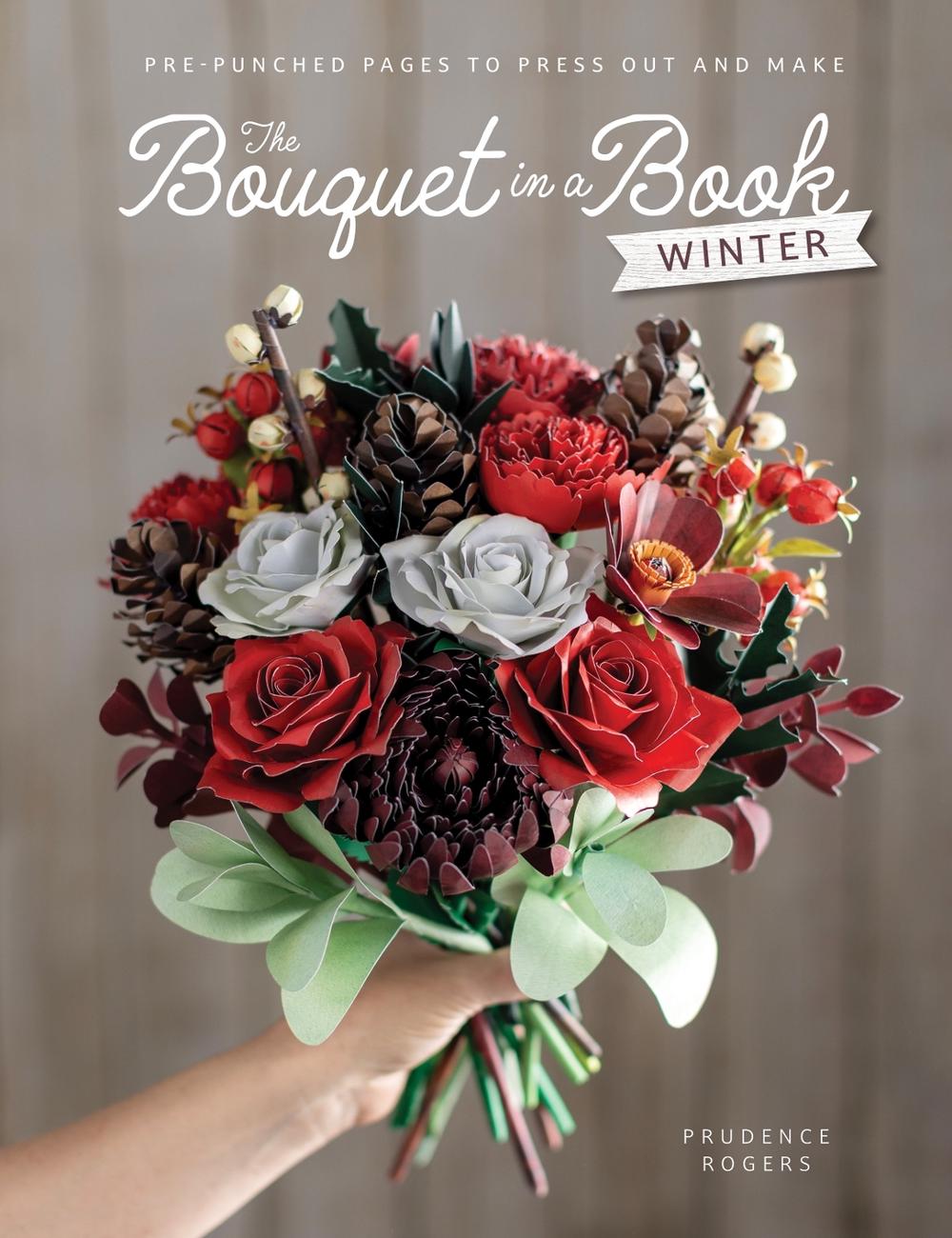 The Bouquet in a Book: Winter, 9781446316306