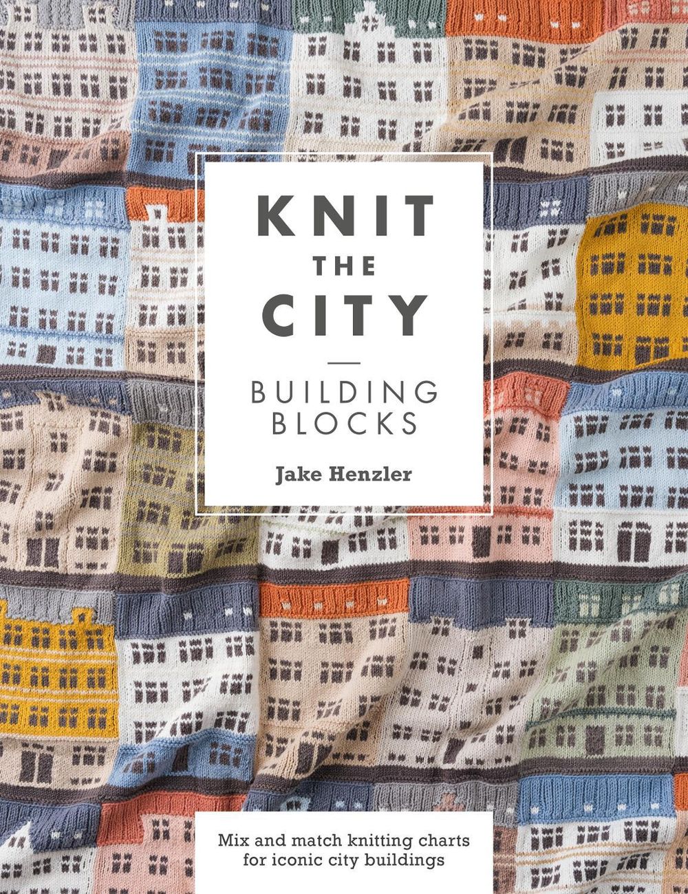 Knit the City Building Blocks by Jake Henzler - ISBN: 9781446316627
