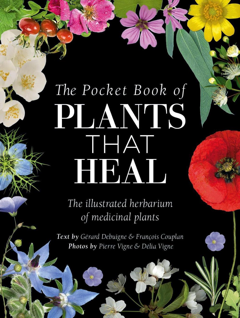 The Pocket Book of Plants That Heal, 9781446316689