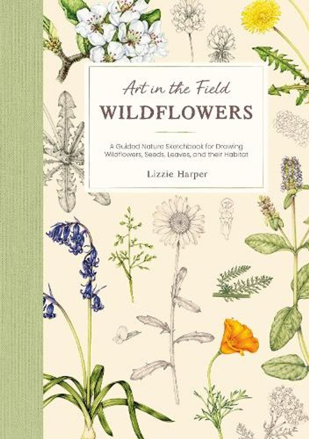 Art in the Field: Wildflowers by Lizzie Harper - ISBN: 9781446318652