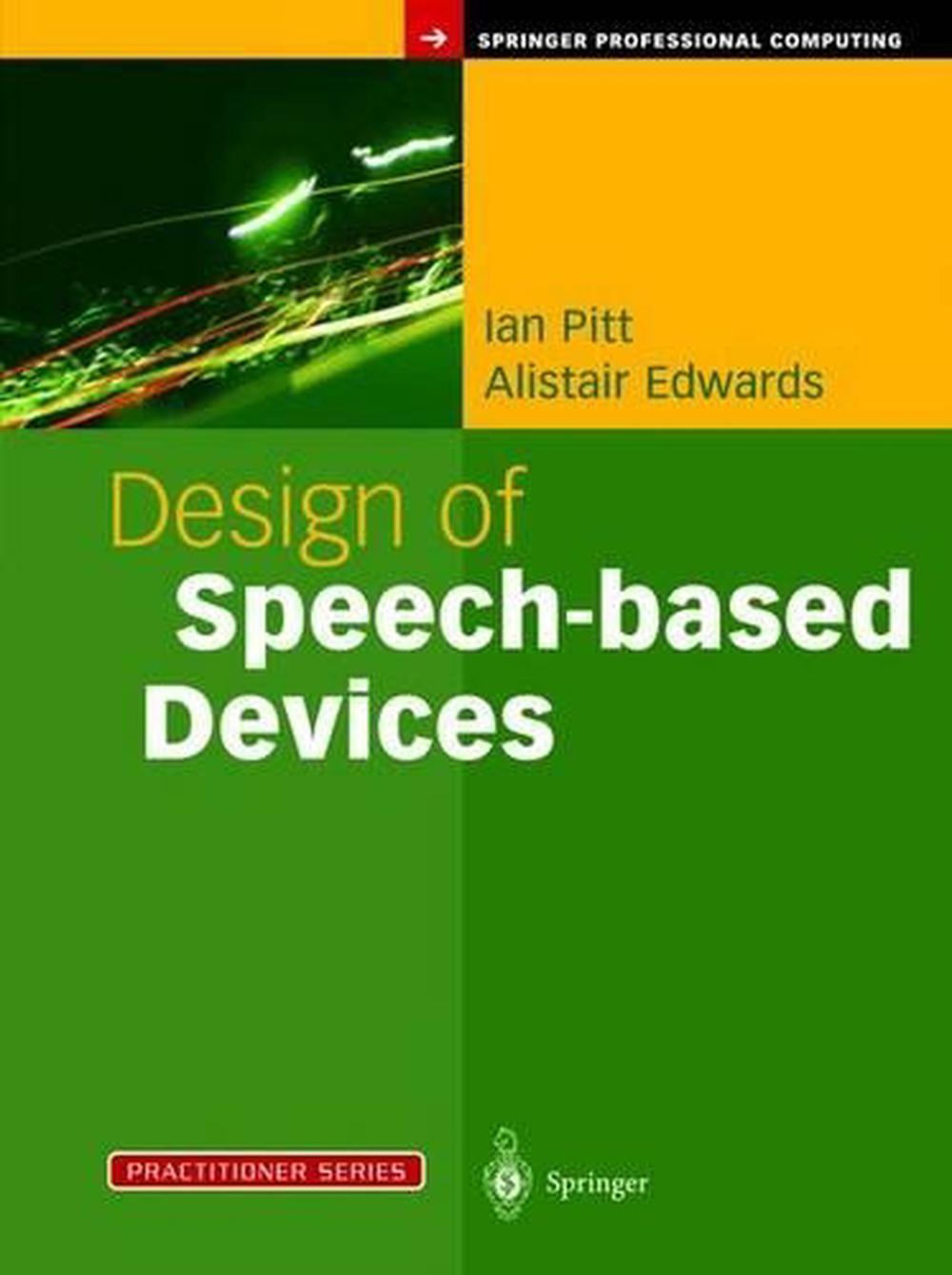 Design of Speech-based Devices, 9781447110897