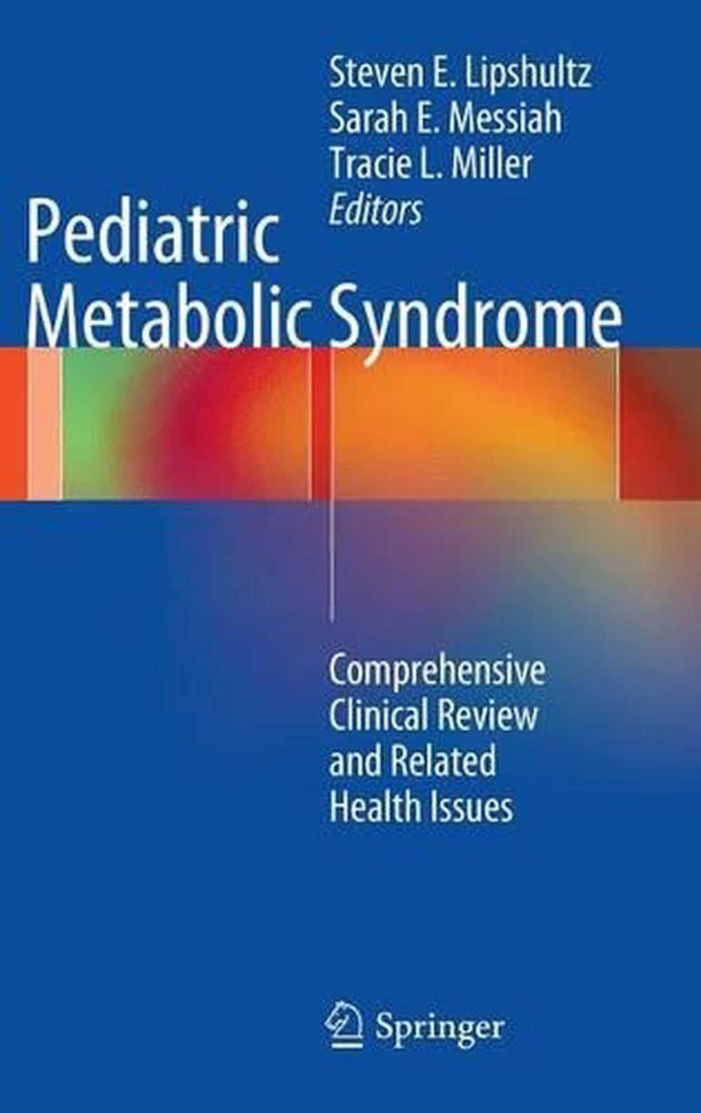 Pediatric Metabolic Syndrome, 9781447123651