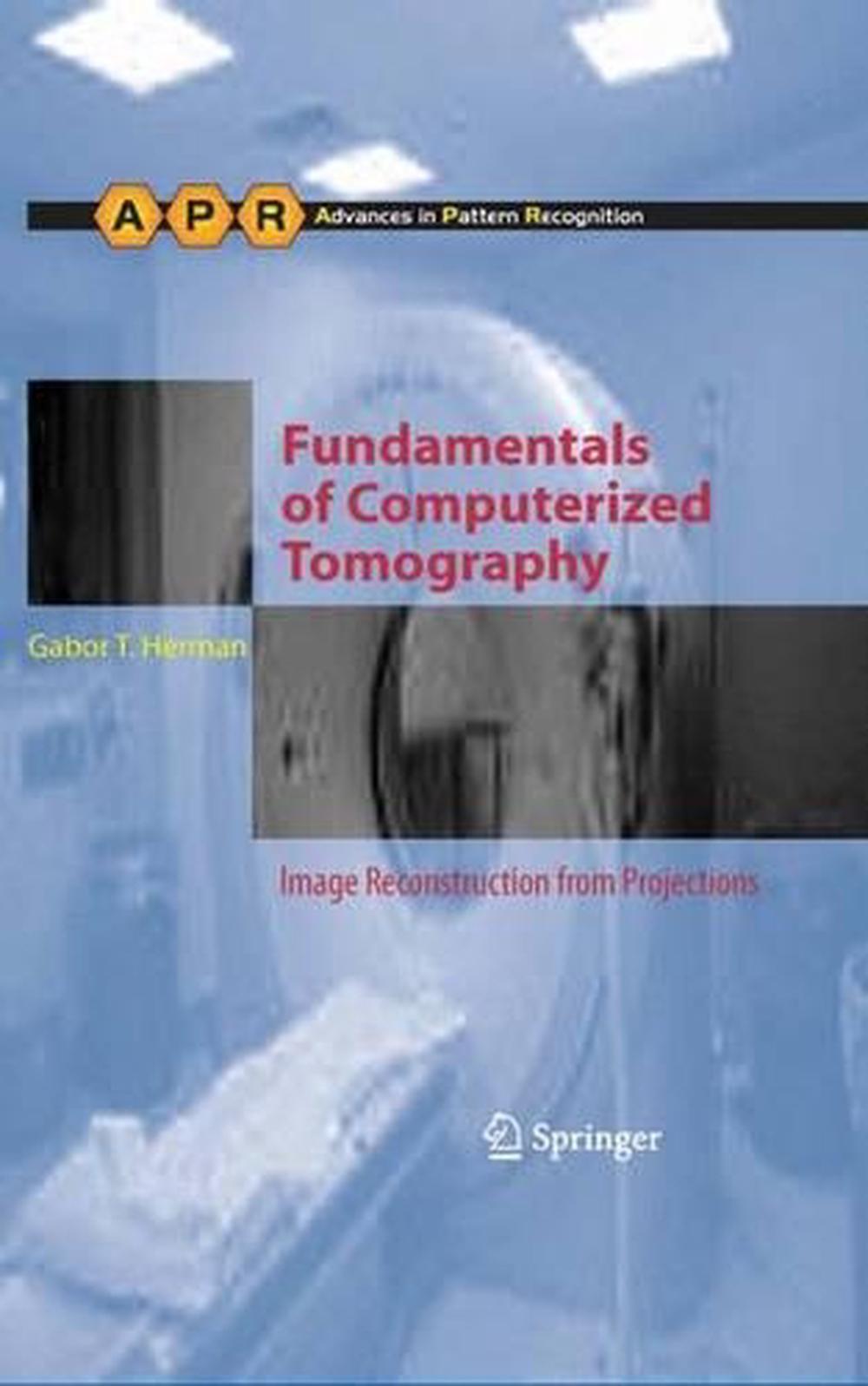 Fundamentals of Computerized Tomography, 9781447125211