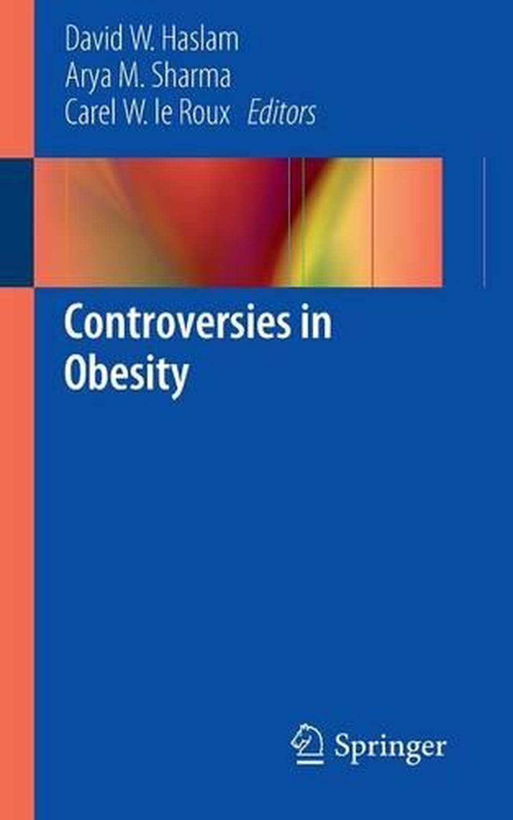 Controversies in Obesity, 9781447128335