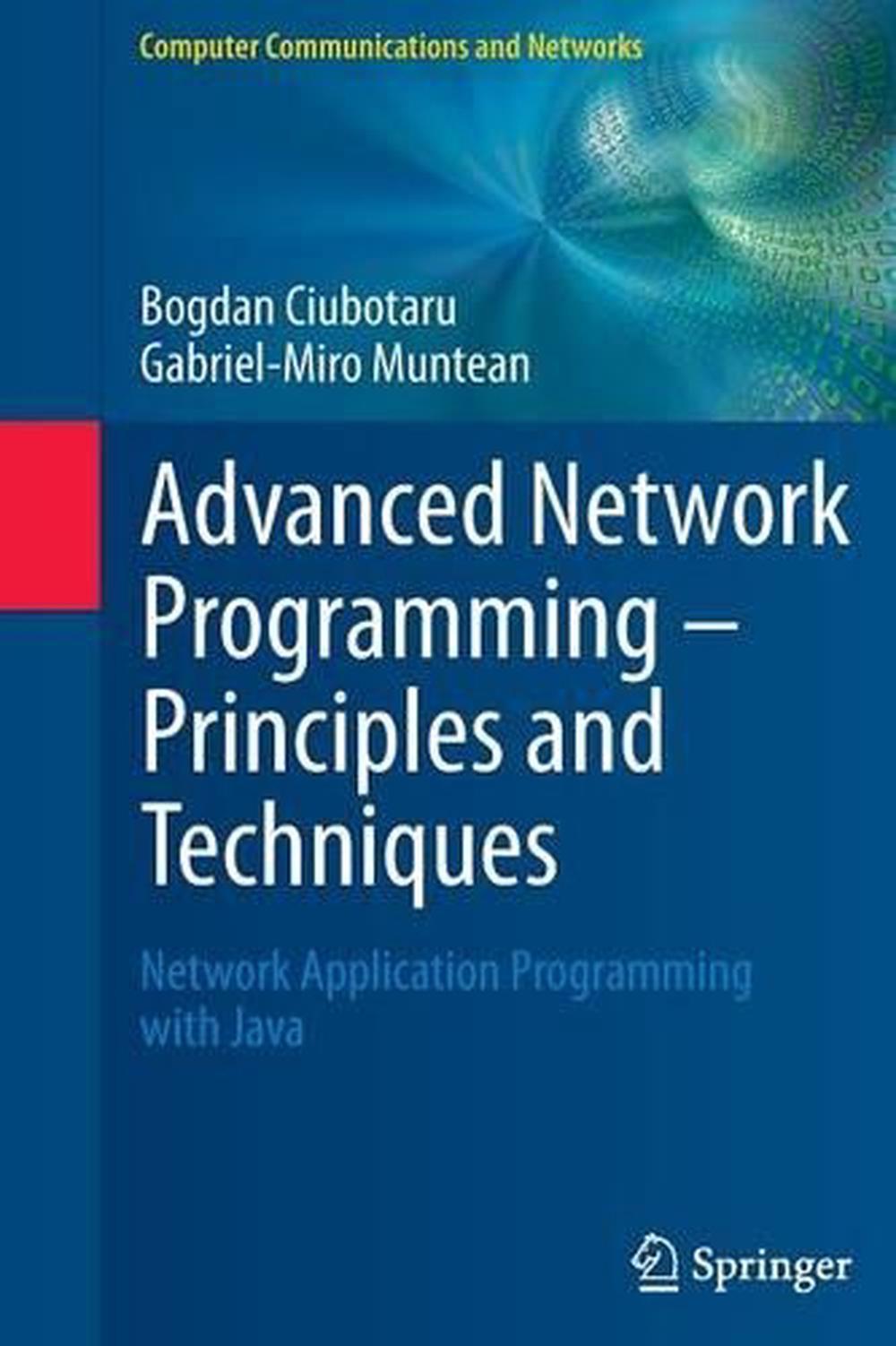 Advanced Network Programming – Principles and Techniques, 9781447152910