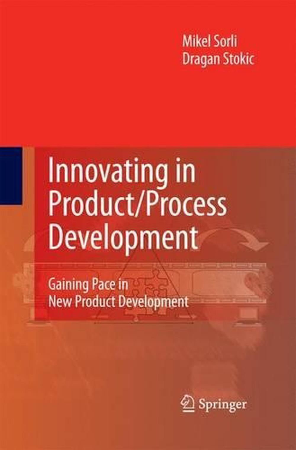 Innovating in Product/Process Development, 9781447157519