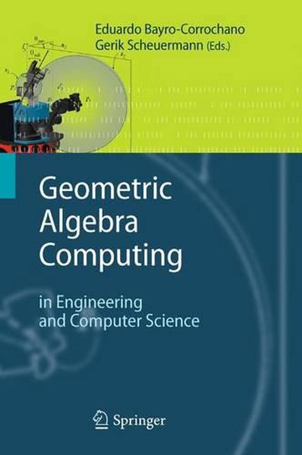 Geometric Algebra Computing, 9781447157687
