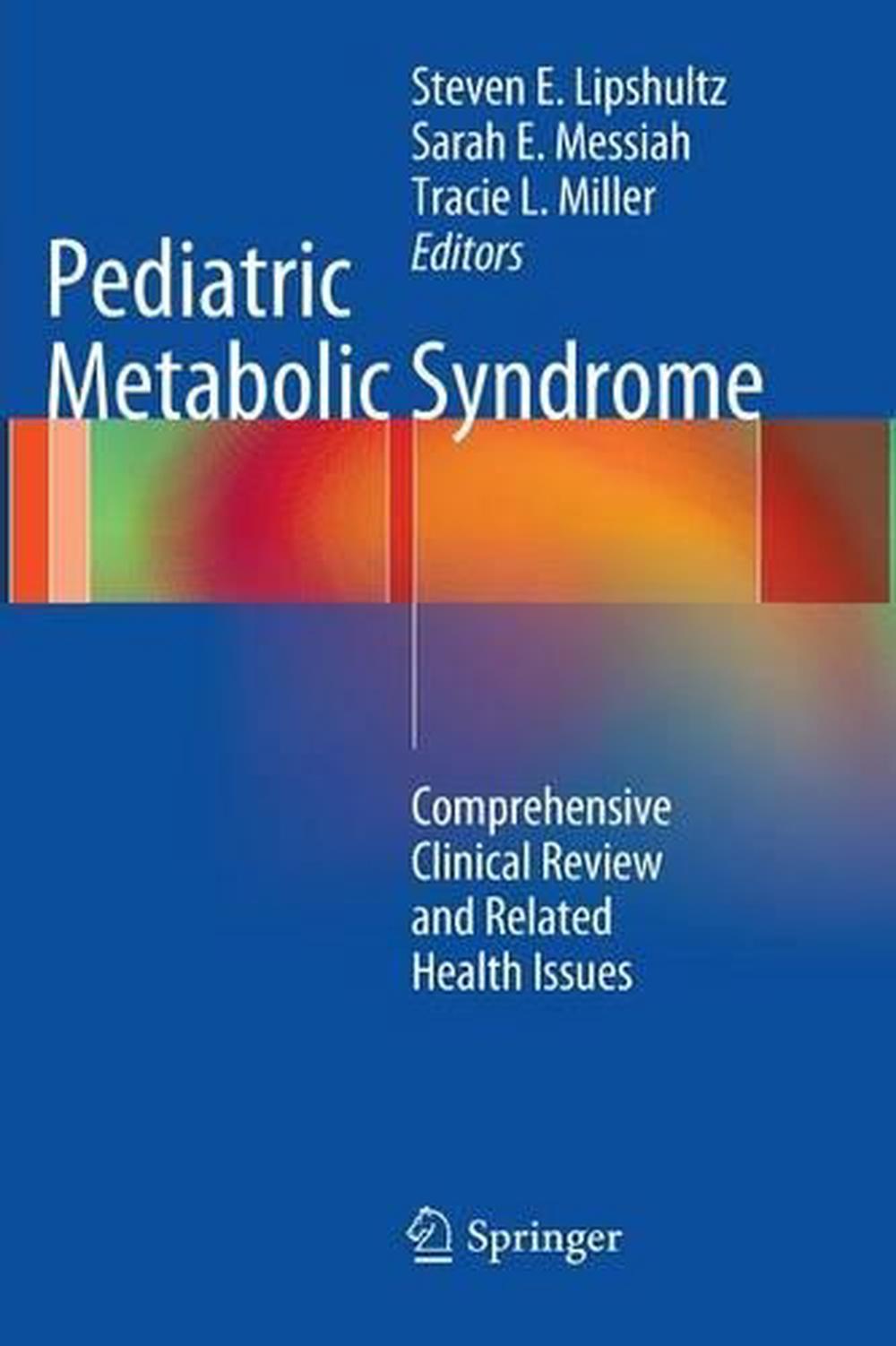 Pediatric Metabolic Syndrome, 9781447158530