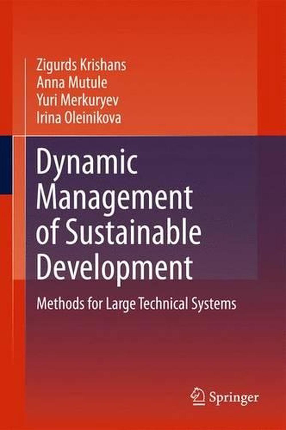 Dynamic Management of Sustainable Development, 9781447160236