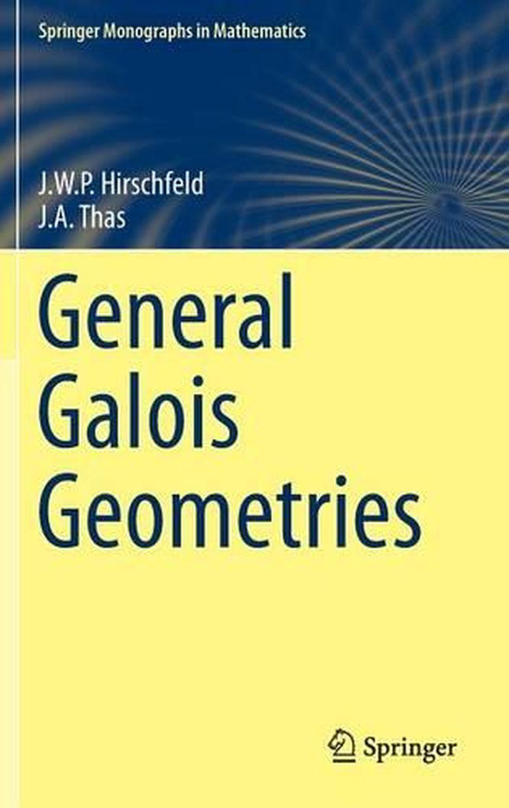 General Galois Geometries, 9781447167884