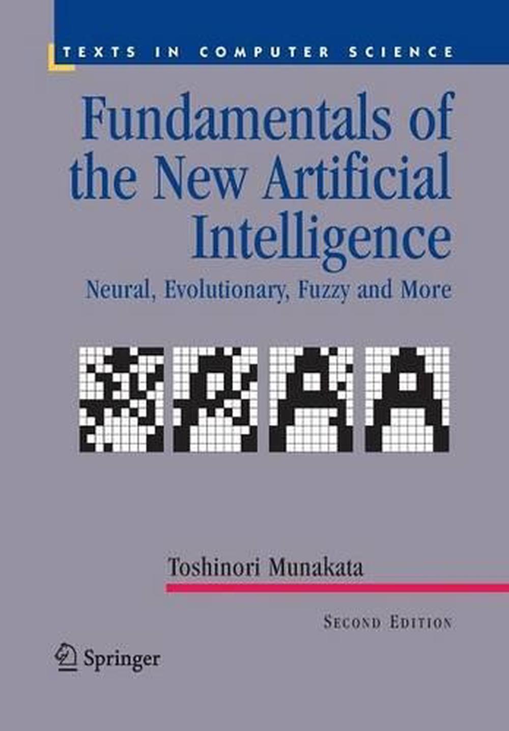 Fundamentals of the New Artificial Intelligence, 9781447168034