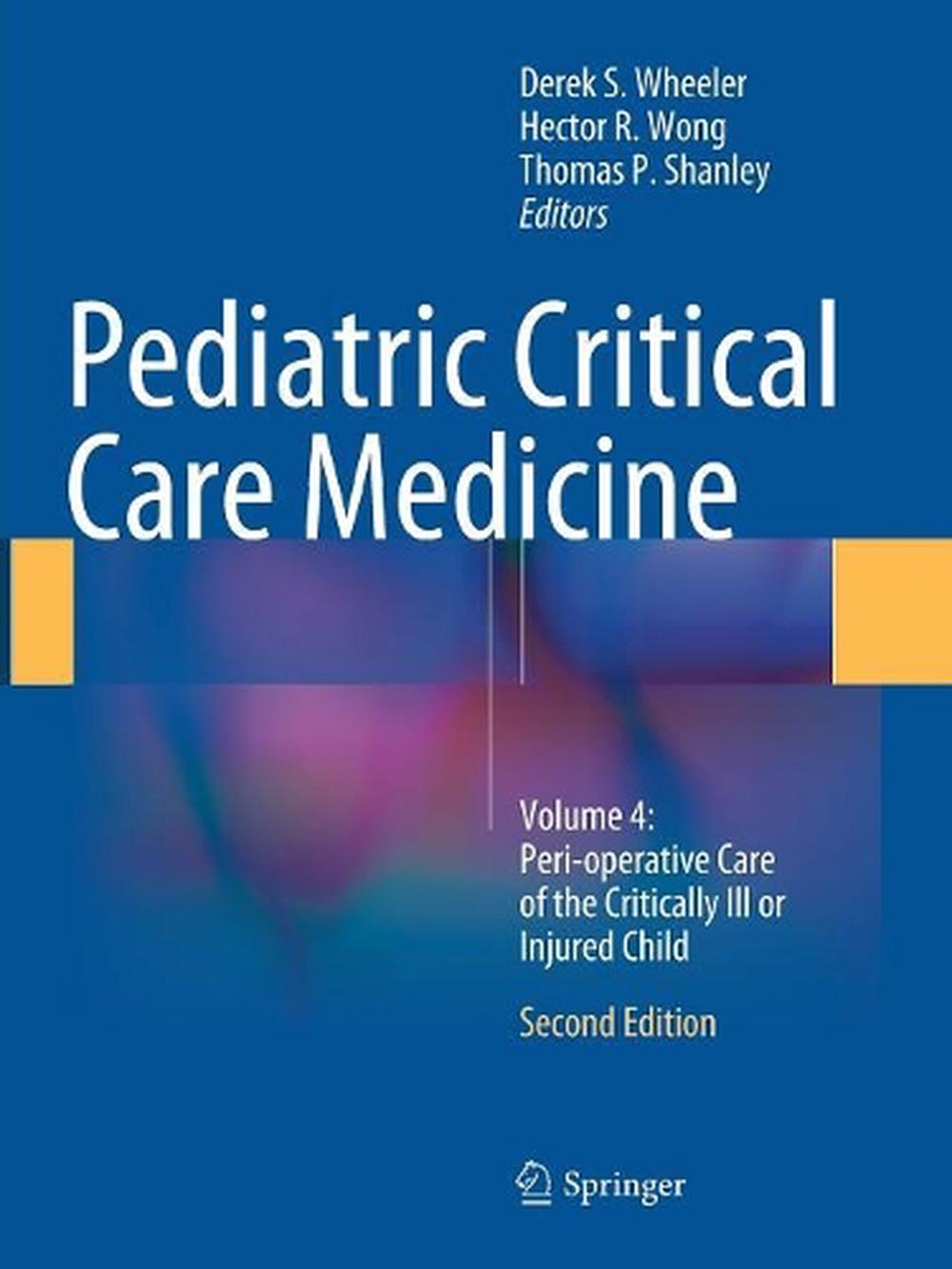 Pediatric Critical Care Medicine, 9781447171027