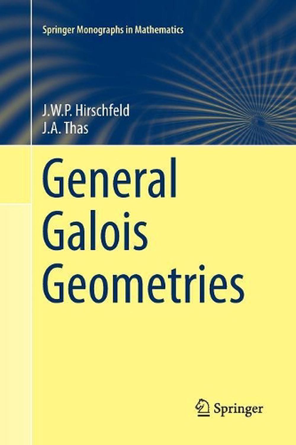 General Galois Geometries, 9781447173915