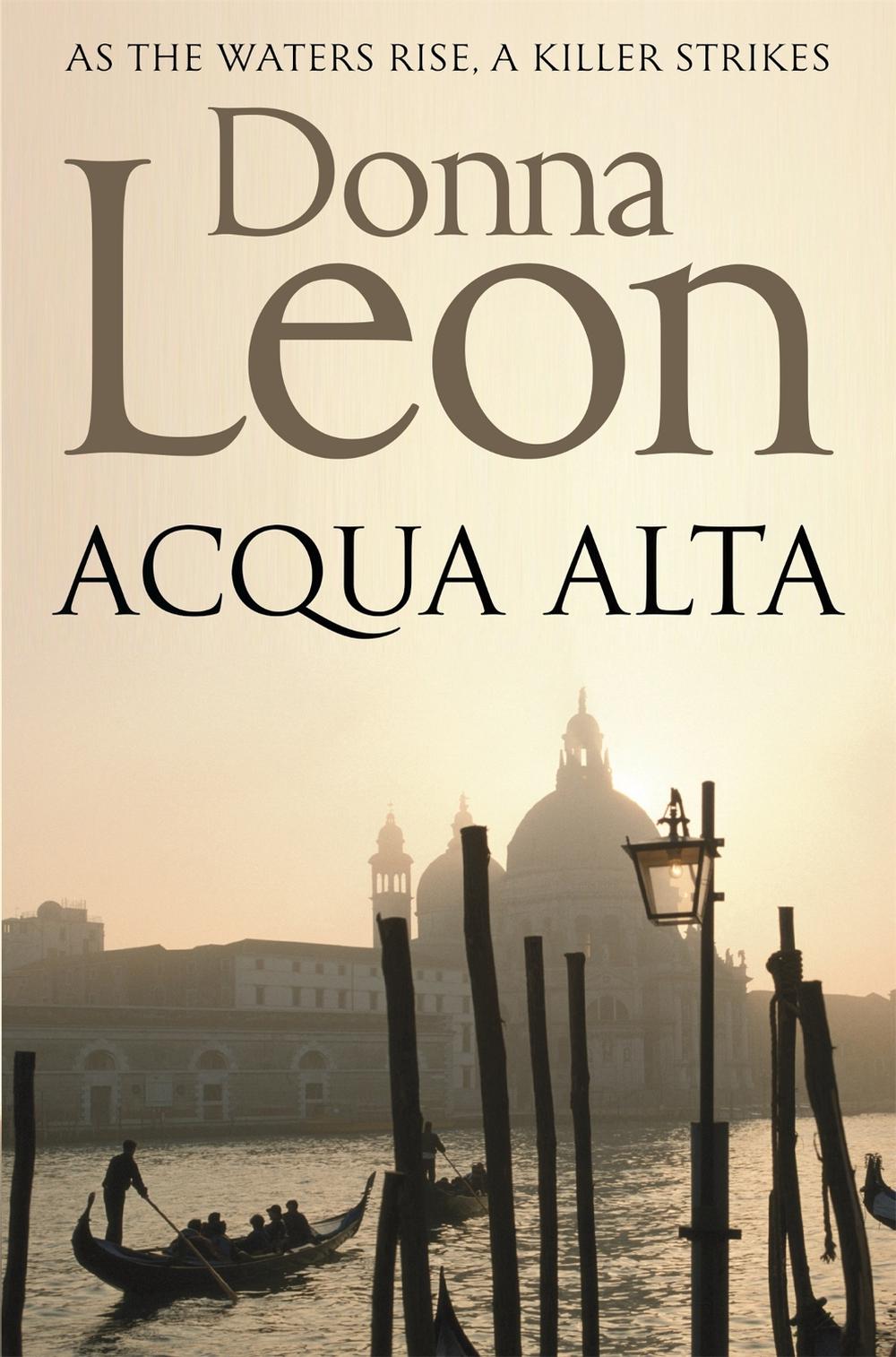 Acqua Alta by Donna Leon - ISBN: 9781447201656