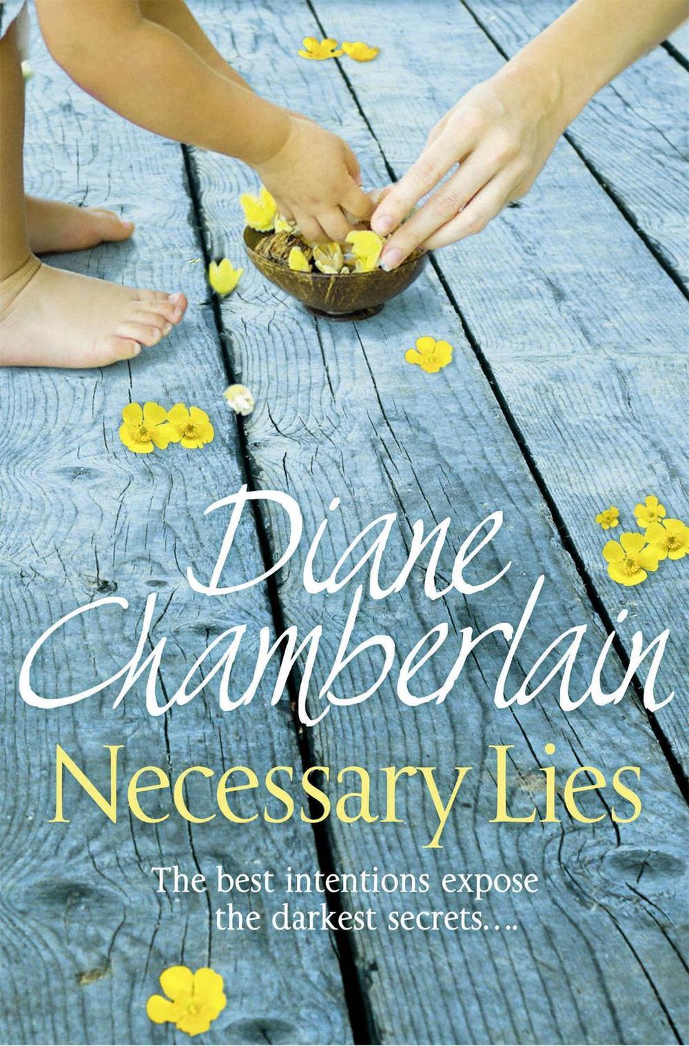 Necessary Lies by Diane Chamberlain - ISBN: 9781447211259