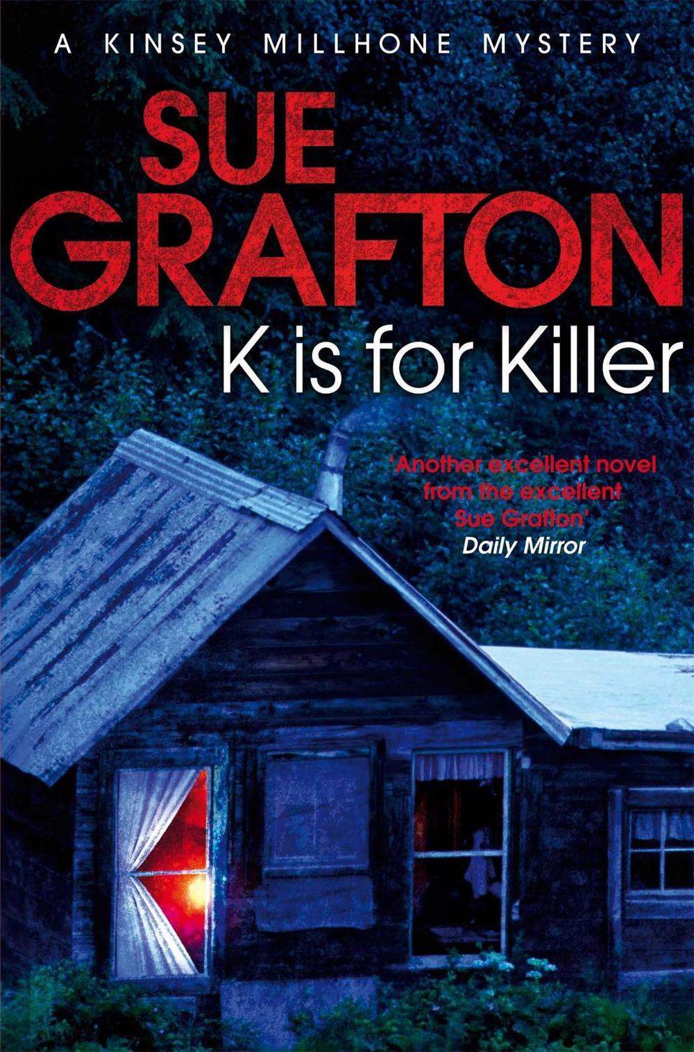 K is for Killer by Sue Grafton - ISBN: 9781447212324