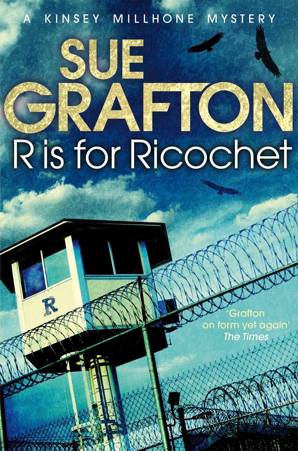 R is for Ricochet by Sue Grafton - ISBN: 9781447212393
