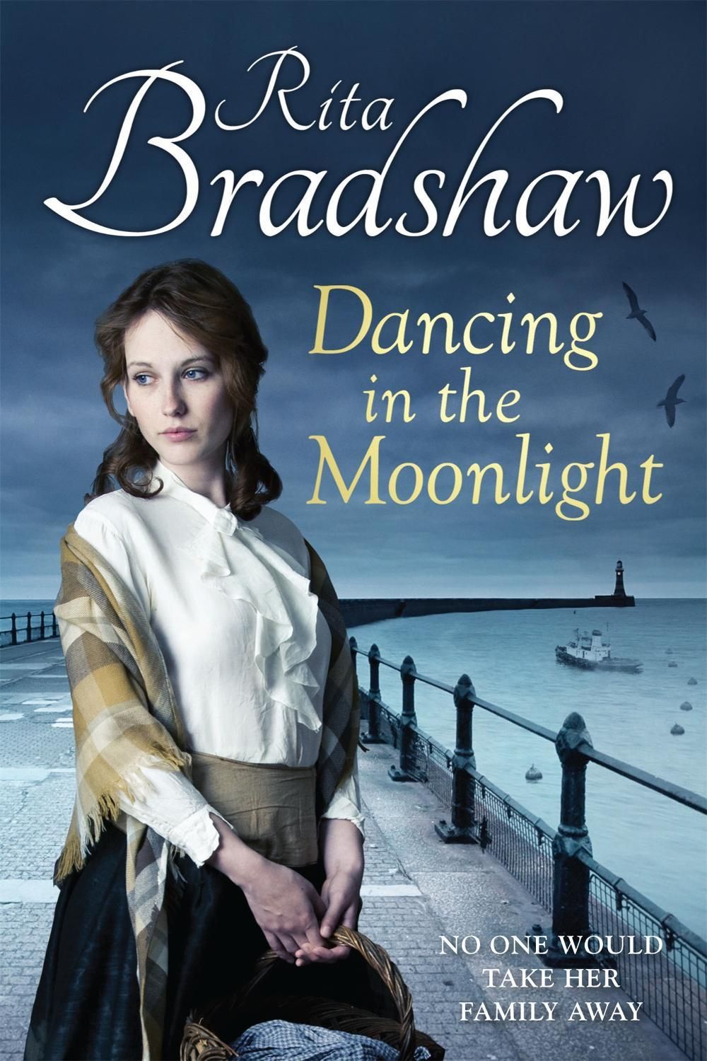 Dancing in the Moonlight by Rita Bradshaw - ISBN: 9781447217299