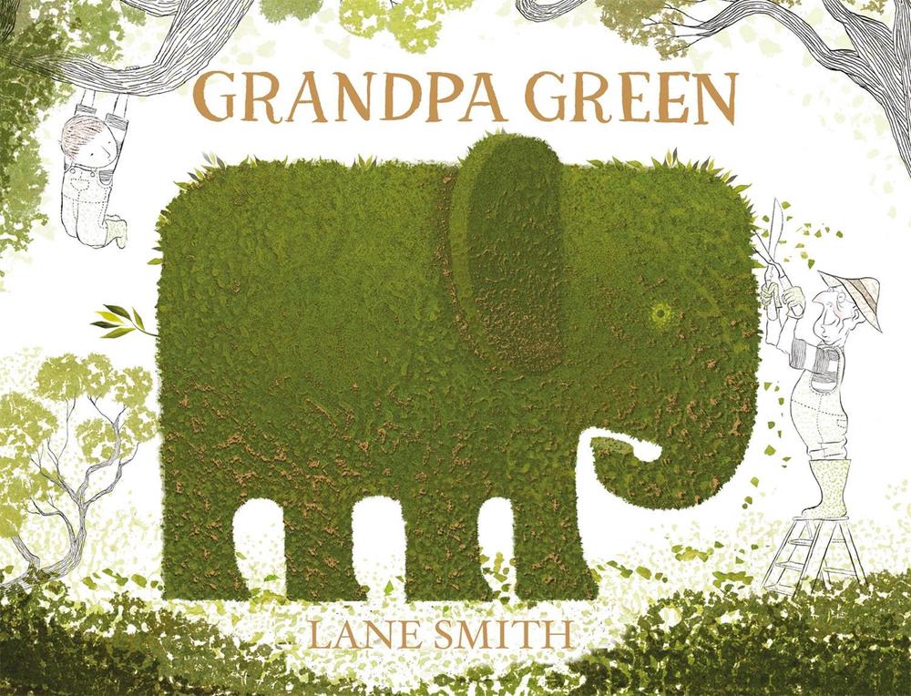 Grandpa Green by Lane Smith - ISBN: 9781447218357