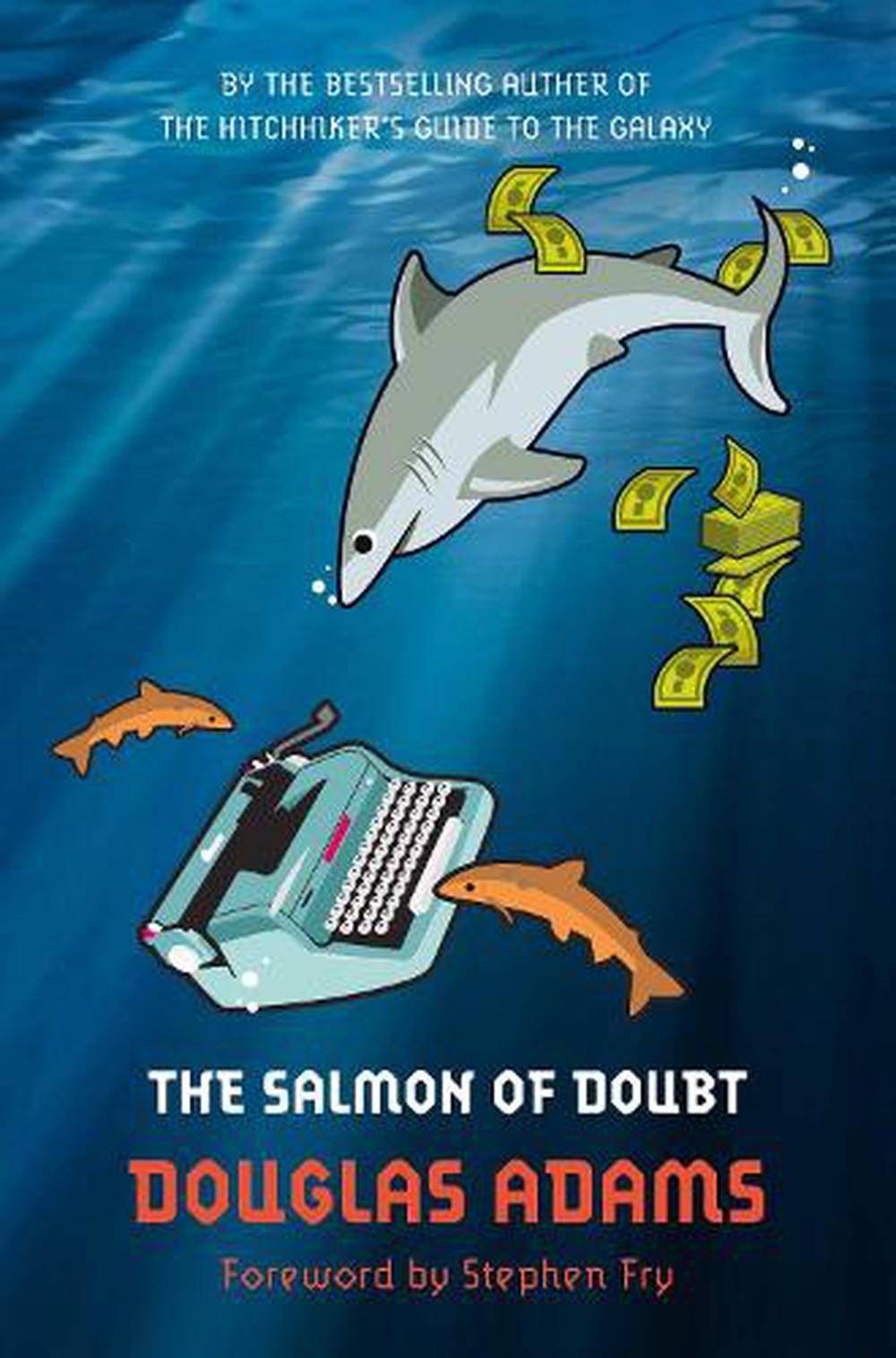 Salmon of Doubt by Douglas Adams, 9781447226260 | Buy online at The Nile