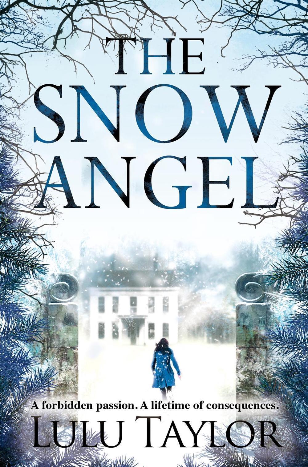 The Snow Angel by Lulu Taylor, Paperback, 9781447230496 Buy online at