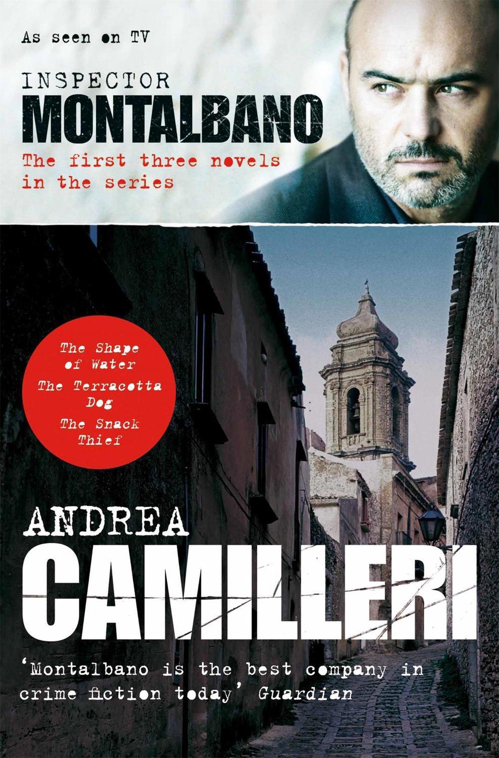 Inspector Montalbano: The First Three Novels in the Series by Andrea Camilleri - ISBN: 9781447245193