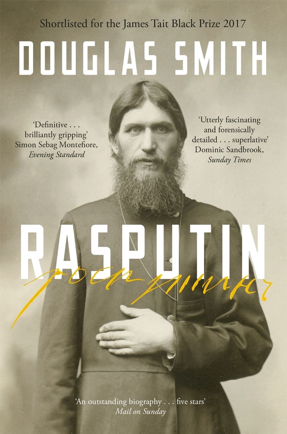 Rasputin by Douglas Smith - ISBN: 9781447245858
