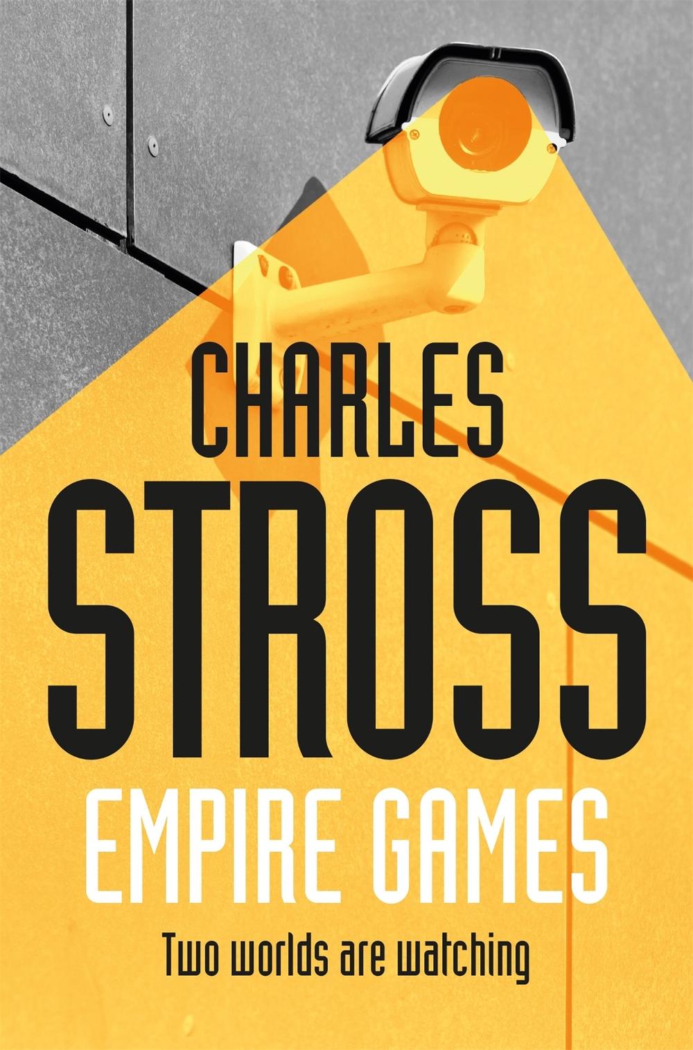 Empire Games by Charles Stross - ISBN: 9781447246282