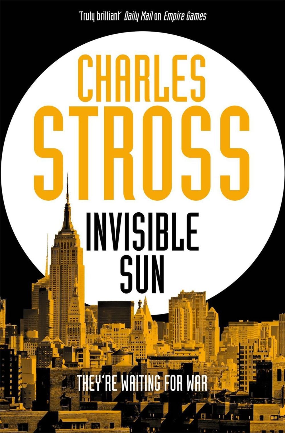 Invisible Sun by Charles Stross - ISBN: 9781447247623