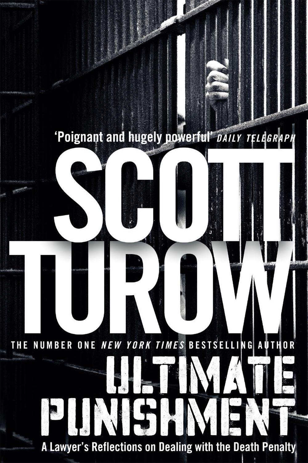 Ultimate Punishment by Scott Turow - ISBN: 9781447254577