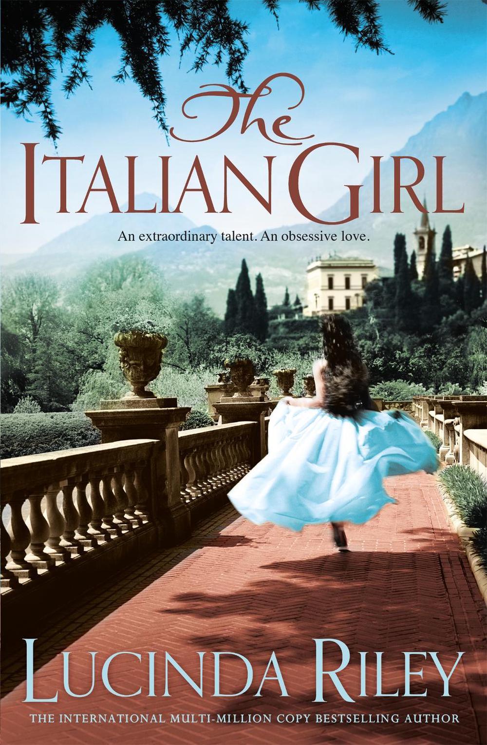 The Italian Girl by Lucinda Riley - ISBN: 9781447257073