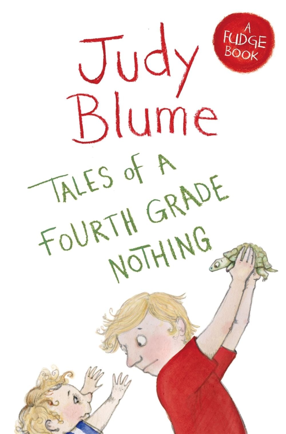 Tales of a Fourth Grade Nothing by Judy Blume - ISBN: 9781447262923