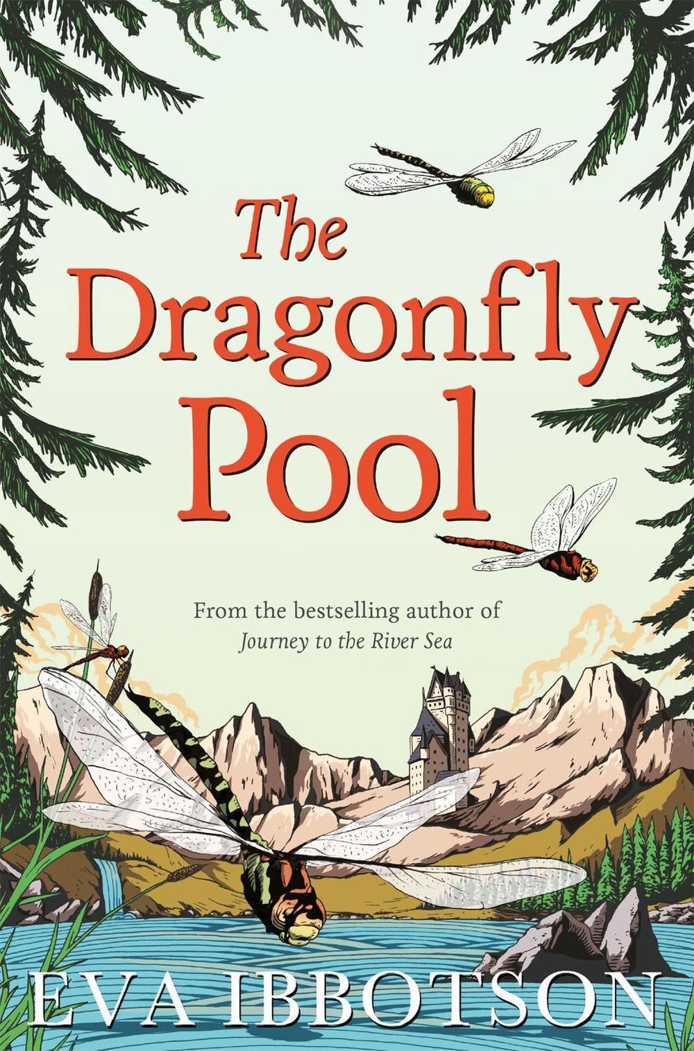 The Dragonfly Pool by Eva Ibbotson - ISBN: 9781447265658