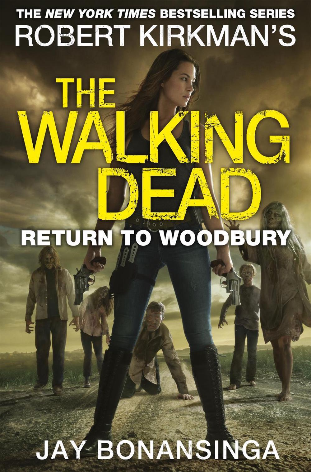 Return to Woodbury by Jay Bonansinga - ISBN: 9781447275800