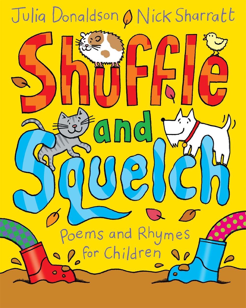 Shuffle and Squelch by Julia Donaldson - ISBN: 9781447276814