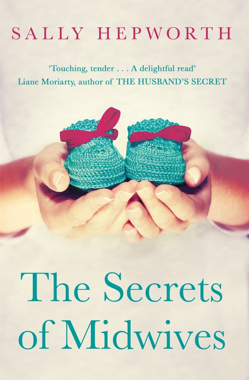 The Secrets of Midwives by Sally Hepworth - ISBN: 9781447279877