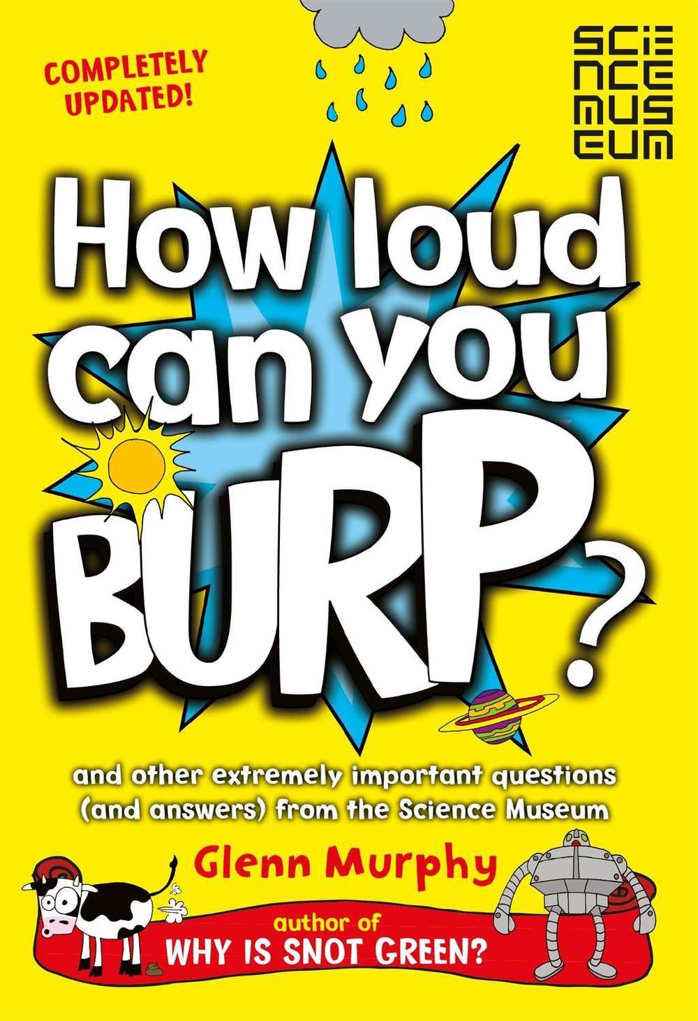 How Loud Can You Burp? by Glenn Murphy - ISBN: 9781447284901