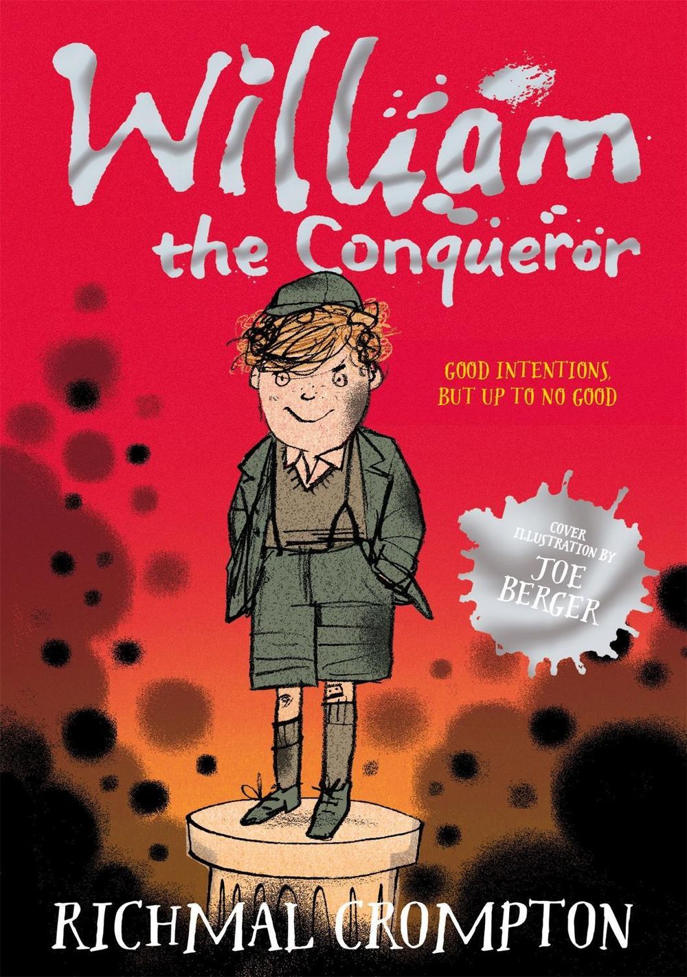 William the Conqueror by Richmal Crompton - ISBN: 9781447285540